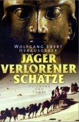 Cover of: Jäger verlorener Schätze.