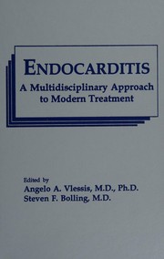 Endocarditis by Steven Bolling