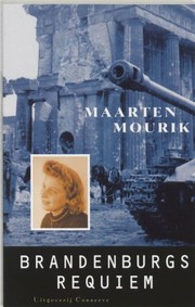 Cover of: Brandenburgs requiem by Maarten Mourik