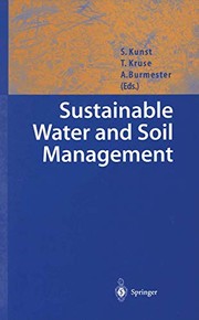 Cover of: Sustainable Water and Soil Management by Sabine Kunst