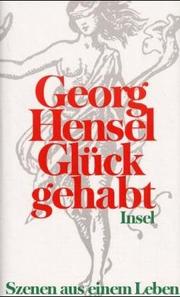 Cover of: Glück gehabt: Szenen aus einem Leben