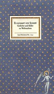 Cover of: Es kommt ein Schiff. Gedichte und Bilder zu Weihnachten.