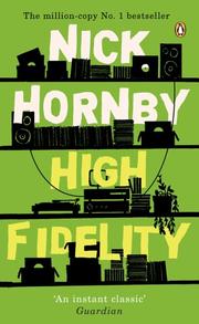 Cover of: High Fidelity by Nick Hornby, Nick Hornby