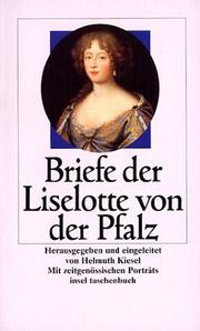 Cover of: Briefe der Liselotte von der Pfalz