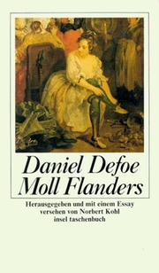 Cover of: Glück und Unglück der berühmten Moll Flanders. by Daniel Defoe, Norbert Kohl, William. Hogarth