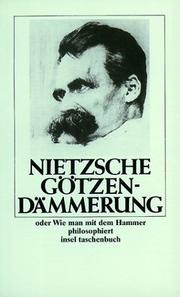 Cover of: Götzendämmerung oder Wie man mit dem Hammer philosophiert.