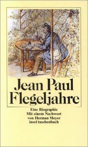 Cover of: Flegeljahre: eine Biographie