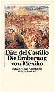 Cover of: Die Eroberung von Mexiko. by Bernal Díaz del Castillo