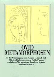 Cover of: Metamorphosen. by Ovid, Johann Heinrich Voß, Pablo Picasso