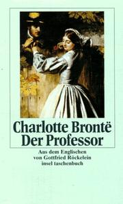 Cover of: Der Professor. by Charlotte Brontë
