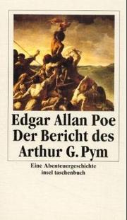 Cover of: Der Bericht des Arthur Gordon Pym. by Edgar Allan Poe