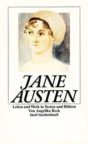 Cover of: Jane Austen. Leben und Werk in Texten und Bildern.