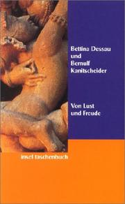 Cover of: Von Lust und Freude. Gedanken zu einer hedonistischen Lebensorientierung.