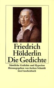 Cover of: Sämtliche Gedichte und Hyperion. by Friedrich Hölderlin, Friedrich Hölderlin, Jochen. Schmidt