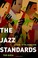 Cover of: The Jazz Standards