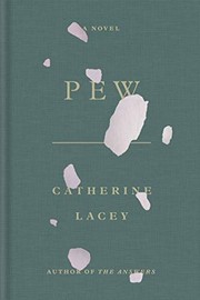 Cover of: Pew by Catherine Lacey