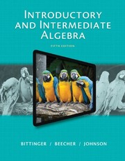 Cover of: Introductory and Intermediate Algebra by Marvin Bittinger, Judith A. Beecher, Barbara L. Johnson