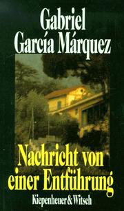 Cover of: Nachricht von einer Entführung. by Gabriel García Márquez