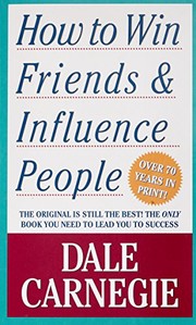 Cover of: How To Win Friends & Influence People by Dale Carnegie