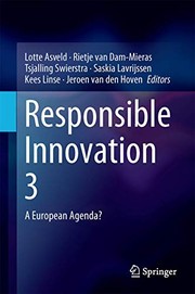 Cover of: Responsible Innovation 3: A European Agenda?