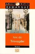 Cover of: Arc De Triomphe by Erich Maria Remarque