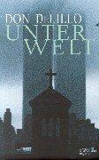 Cover of: Unterwelt. by Don DeLillo, Frank Heibert