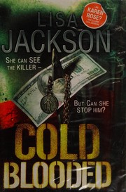 Cover of: Cold blooded by Lisa Jackson