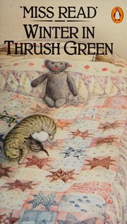 Cover of: Winter in Thrush Green by Miss Read