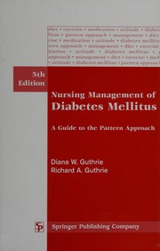 Cover of: Nursing management of diabetes mellitus: a guide to the pattern approach