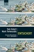 Cover of: Entsichert. Krieg als Massenkultur im 21. Jahrhundert.