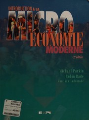 Cover of: Introduction à la microéconomie moderne by Parkin, Michael, Robin Bade