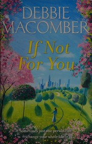 Cover of: If not for you: a novel