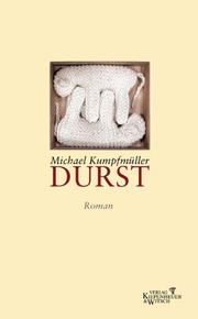 Cover of: Durst by Michael Kumpfmüller