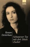 Schwarzer Tee mit drei Stück Zucker by Renan Demirkan