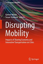 Cover of: Disrupting Mobility by Gereon Meyer, Susan Shaheen