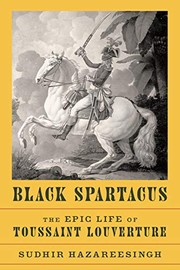 Cover of: Black Spartacus by Sudhir Hazareesingh