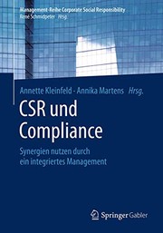 Cover of: CSR und Compliance: Synergien nutzen durch ein integriertes Management