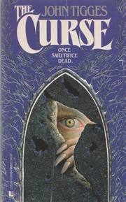 Cover of: The curse by John Tigges