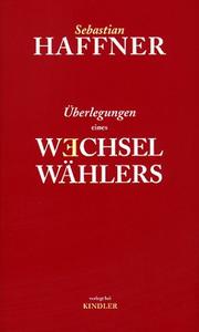 Cover of: Überlegungen eines Wechselwählers. by Sebastian Haffner