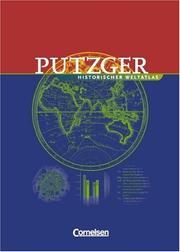 Cover of: Putzger historischer Weltatlas, Ausgabe mit Register