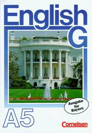 Cover of: English G, Ausgabe A für Bayern, Bd.5, Schülerbuch