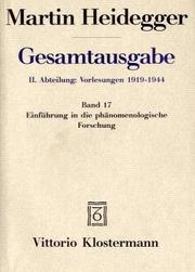Cover of: Gesamtausgabe Abt. 2 Vorlesungen Bd. 17. Einführung in die phänomenologische Forschung.