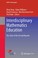 Cover of: Interdisciplinary Mathematics Education