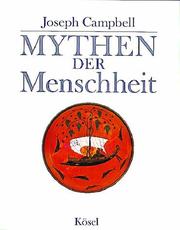 Cover of: Mythen der Menschheit.