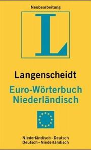 Cover of: Langenscheidts Eurowörterbuch, Niederländisch