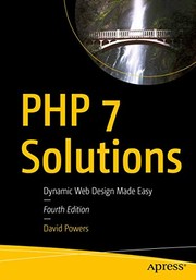Cover of: PHP 7 Solutions: Dynamic Web Design Made Easy