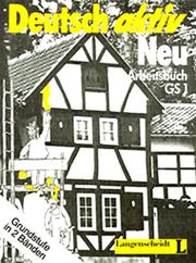 Cover of: Deutsch Aktiv Neu Arbeitsbuch Gs1