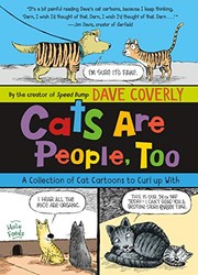 Cover of: Cats Are People, Too: A Collection of Cat Cartoons to Curl up With