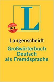 Cover of: Langenscheidts Grosworterbuch Deutsch Als Fremdsprache