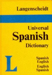 Cover of: Langenscheidt Universal Spanish Dictionary (Langenscheidt Universal Dictionaries)